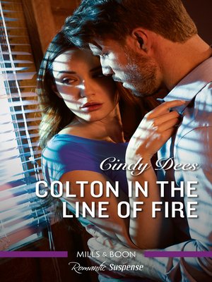 cover image of Colton in the Line of Fire
